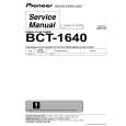 PIONEER BCT-1640/NYXK/SK Instrukcja Serwisowa