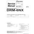 PIONEER DRM-6NX/TUCYV Instrukcja Serwisowa