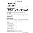 PIONEER RMS-V4011C2/WL Instrukcja Serwisowa