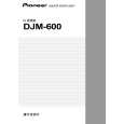 PIONEER DJM-600/WAXCN5 Instrukcja Obsługi