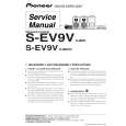 PIONEER S-EV9V/XJM/E Instrukcja Serwisowa