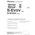 PIONEER S-EV5V/XJM/E Instrukcja Serwisowa