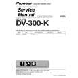 PIONEER DV-300-S/TDXZT/RB Instrukcja Serwisowa
