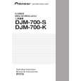 PIONEER DJM-700-S/RLXJ Instrukcja Obsługi