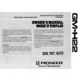 PIONEER GMH22 Instrukcja Obsługi PIONEER GMH22 Instrukcja Obsługi