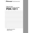 PIONEER PDK-1011 Instrukcja Obsługi