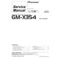 PIONEER GM-X354/XR/EW Instrukcja Serwisowa