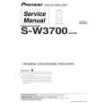 PIONEER S-W3700/XTW/E Instrukcja Serwisowa