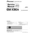 PIONEER GM-X364/XR/EW Instrukcja Serwisowa
