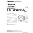 PIONEER TS-WX22A/XCN1/EW5 Instrukcja Serwisowa