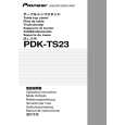 PIONEER PDK-TS23 Instrukcja Obsługi