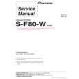 PIONEER S-F80-W/SXTW/EW5 Instrukcja Serwisowa