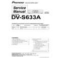 PIONEER DV-S633A/RLXJ/NC Instrukcja Serwisowa