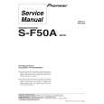 PIONEER S-F50A/XDCN Instrukcja Serwisowa