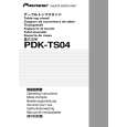 PIONEER PDK-TS04/WL6 Instrukcja Obsługi