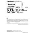 PIONEER S-FCR4700/XJC/E Instrukcja Serwisowa