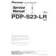 PIONEER PDP-S23-LR/XIN1/E Instrukcja Serwisowa